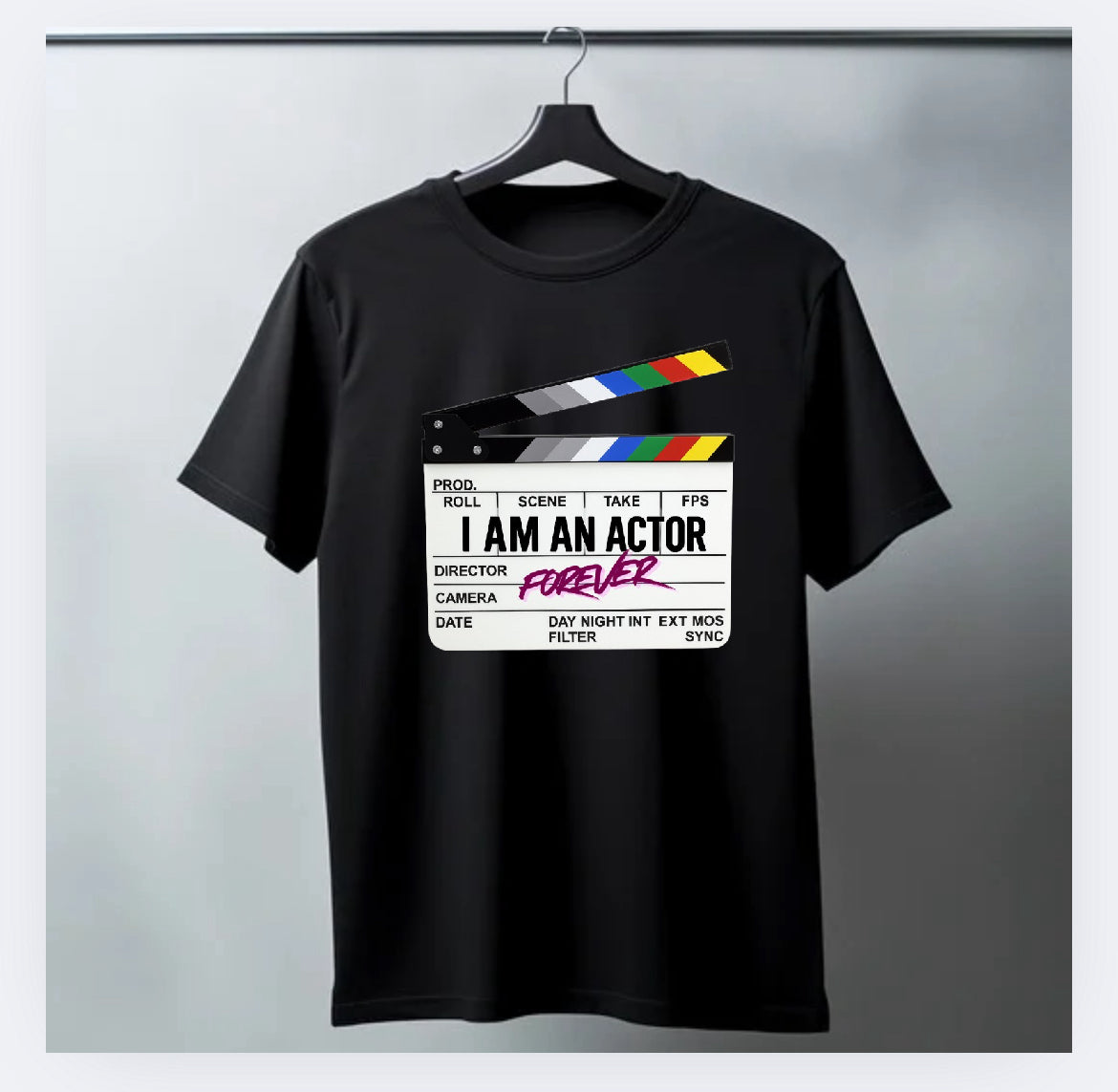 “I Am an Actor Forever” Film Clapper Tee – Bold Acting Shirt for Performers & Creatives