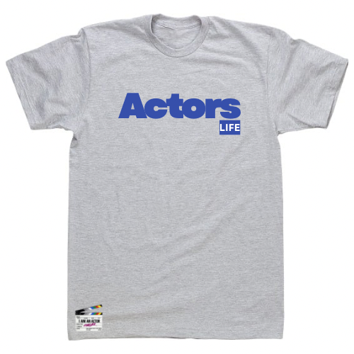 Actors LIFE™ Tee — Built for the Audition Grind